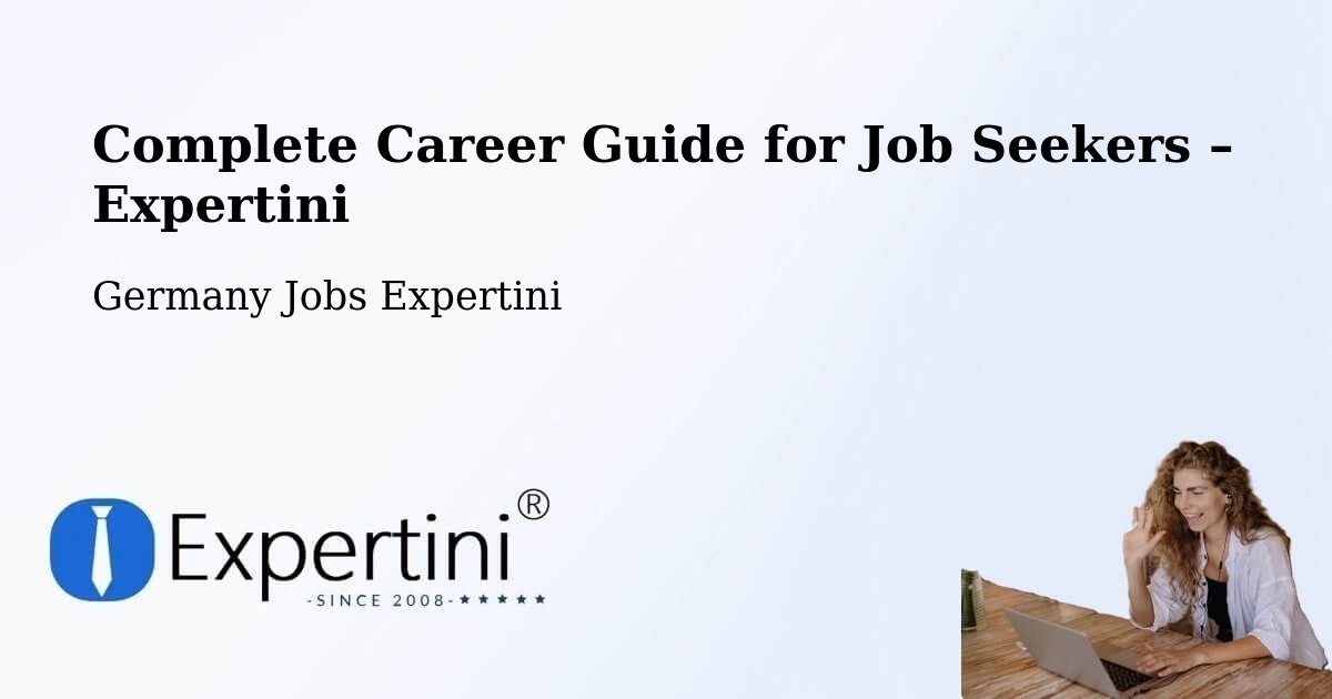 Career Guide for Job Seekers – Waldböckelheim - Waldböckelheim, Germany Jobs Expertini