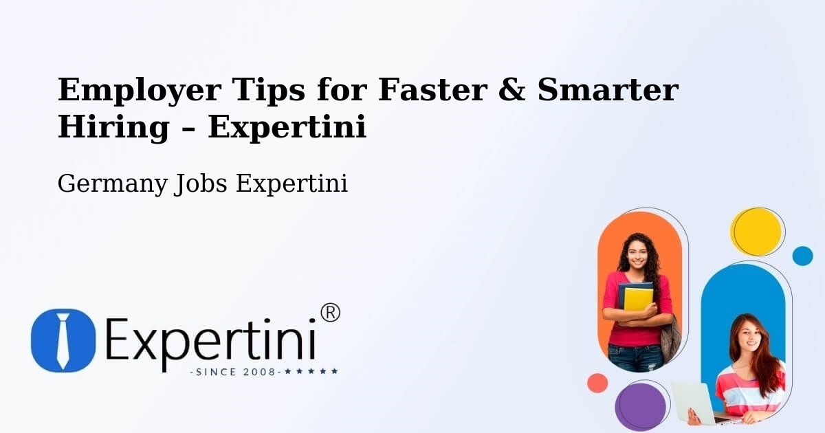 Employer Tips for Hiring & Recruitment – Waldböckelheim - Waldböckelheim, Germany Jobs Expertini