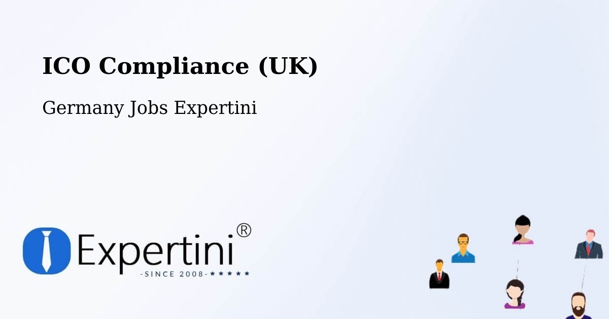 UK Data Protection & ICO Compliance – Waldböckelheim - Germany Jobs Expertini