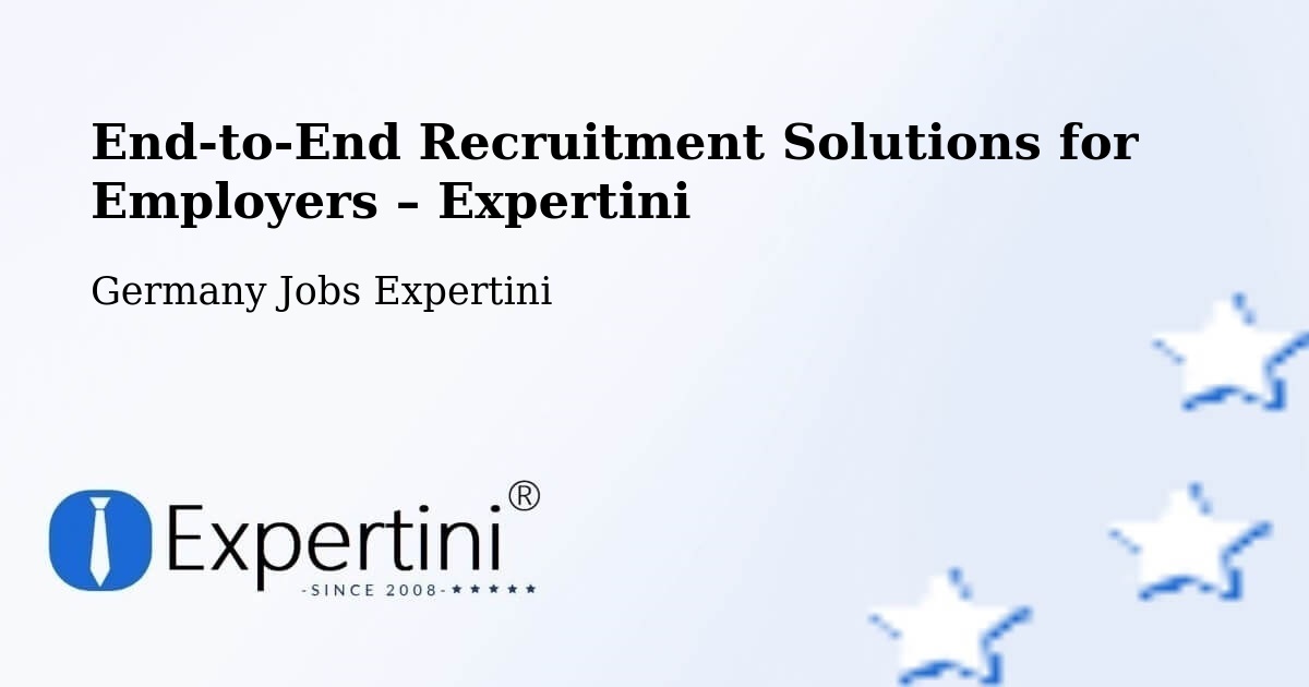 Recruitment Solutions for Employers – Waldböckelheim - Waldböckelheim, Germany Jobs Expertini